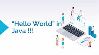 CORE JAVA PROGRAMMING Explained - Start With Hello World program | Java for beginners
