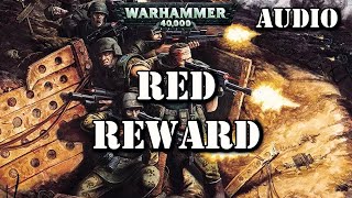 Red Reward by Mitchel Scanlon Warhammer 40k Story