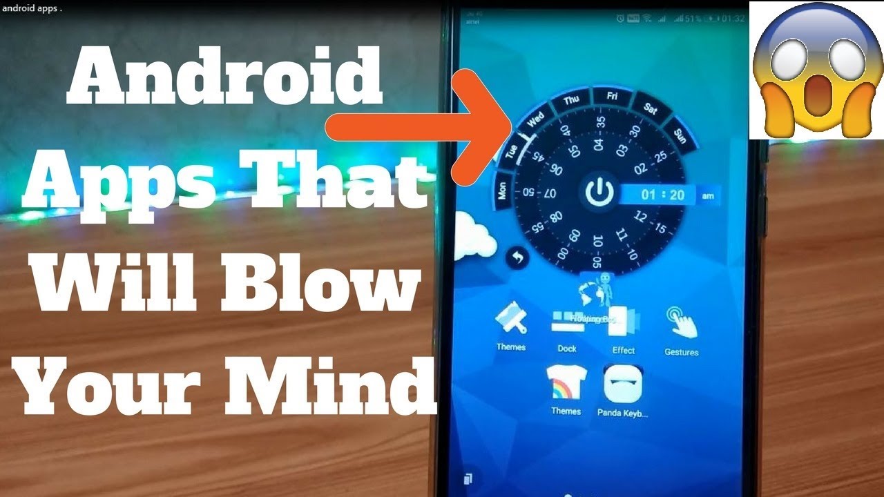 Top 5 Unique Android Apps that will Blow your Mind -2018 - YouTube