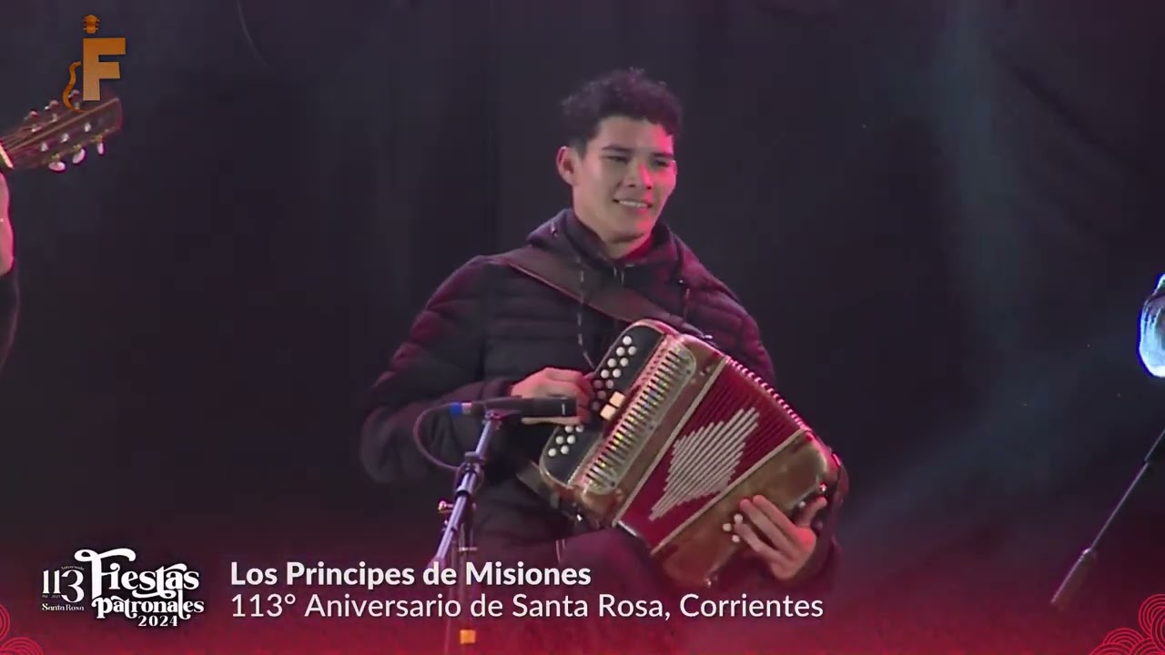 LOS PRINCIPES DE MISIONES | 113º Aniversario de la Fundación de Santa Rosa - Fiesta Patronal