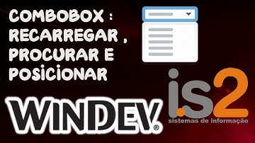 Tutorial Windev Combobox Com Query Com Parâmetro Recarregar e Posicionar