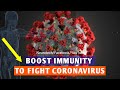 How to boost immune system to fight corona virus by neurotech