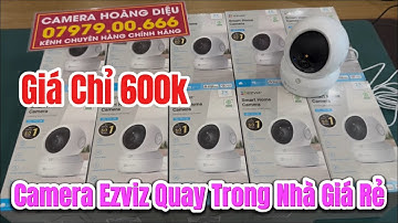 Camera Chính Hãng Ezviz H6c pro 2k , C6N Pro 2k Quay 360 Độ , Đàm Thoại 2 Chiều , Cảnh Báo Di Chuyển