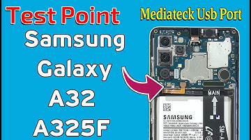 Test Point Samsung A32 A325F | Mediatek USB Port A325F | Test Point A325F Samsung | Test Point A32