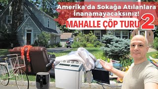 Amerika'da Çöpten Ev Düzmek/ Mahalle Çöp Turu 2 ~68