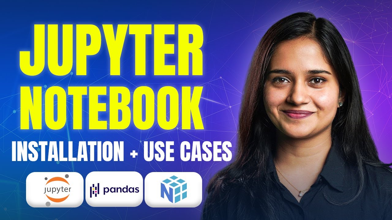 Jupyter Notebook Installation & Use Cases Tutorial with Pandas & NumPy ...