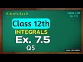 Class 12th ex 7.5 q5 Ncert Book/ class 12 math ex 7.5 q5 solution/ class 12 maths exercise 7.5 q5