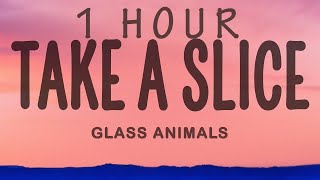 Download Lagu [1 HOUR 🕐 ] Glass Animals - Take A Slice MP3