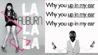 Auburn - La La La Feat Iyaz Lyrics Video Hd