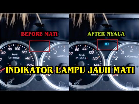 INDIKATOR LAMPU JAUH MATI, INI CARANYA TANPA MEMBUKA SPEEDOMETER lampu jarak jauh toyota avanza