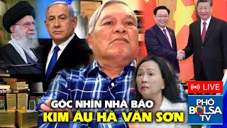 HVS #60: Bàn tiếp vụ án Trương Mỹ Lan; Iran tấn công Israel; CT QH Trương Đình Huệ thăm TQ; 30\/4