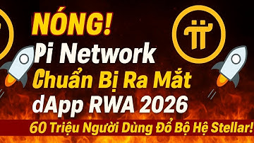 🔥 NÓNG! Pi Network 🚀 Chuẩn Bị Ra Mắt dApp RWA 2026 – 💥 60 Triệu Người Dùng Đổ Bộ Hệ Stellar! 🌐