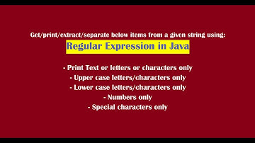 Regular Expression in Java...Extract characters/numbers/special characters using Regular Expression