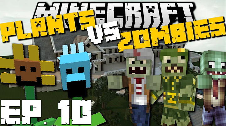 Minecraft: PLANTS VS ZOMBIES MOD (Mansion Tour Special Edition) MOD SURVIVAL GAME EP 10