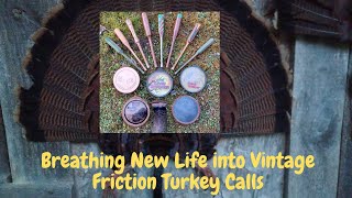 Breathing New Life Into Vintage Turkey Calls