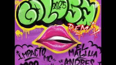 Golosa Remix - Malilla X Andrés Castillo X Impacto Mc X Joss Ml