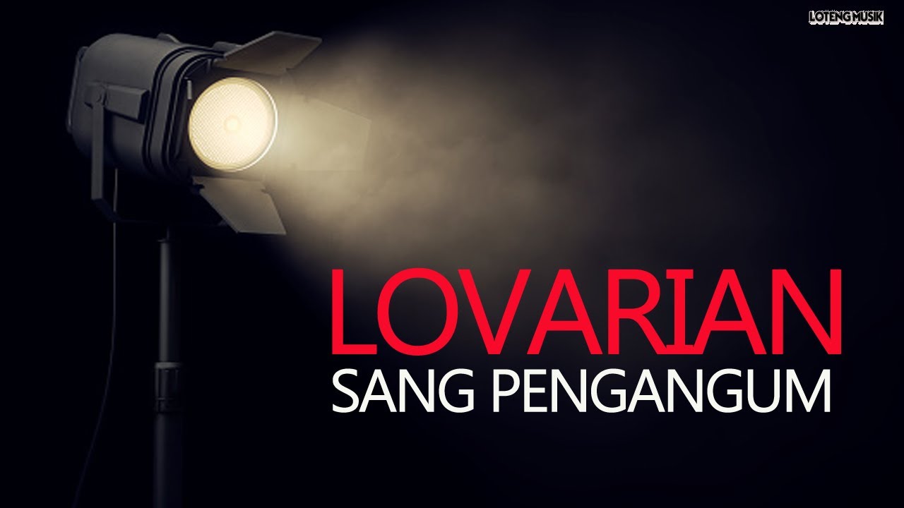 Lirik dan Chord Kunci Sang Pengagum - Lovarian