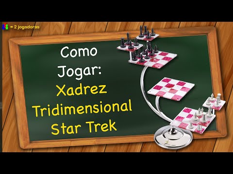 Como jogar Xadrez Tridimensional Star Trek 