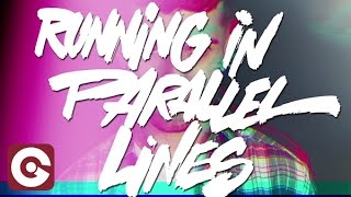 Video thumbnail of "A-TRAK ft PHANTOGRAM - Parallel Lines (Official Lyric Video)"