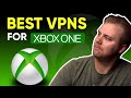 ✅ Best VPN Xbox One 🔥 Top 3 Xbox VPN Choices