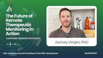 AAOP2025 Organized Session Spotlight: The Future of Remote Therapeutic Monitoring in Action
