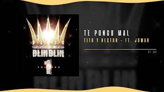 Héctor & Tito, Jomar - Dime Si Te Pongo Mal | Blin Blin, Vol. 1