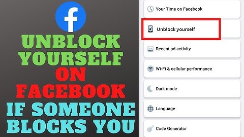 How to unblock yourself on Facebook if someone has blocked you