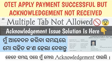 OTET APPLY ISSUE | WHILE APPLYING FOR OTET PAYMENT ISSUE | HOW TO DOWNLOAD ACKNOWLEDGEMENT RECEIPT