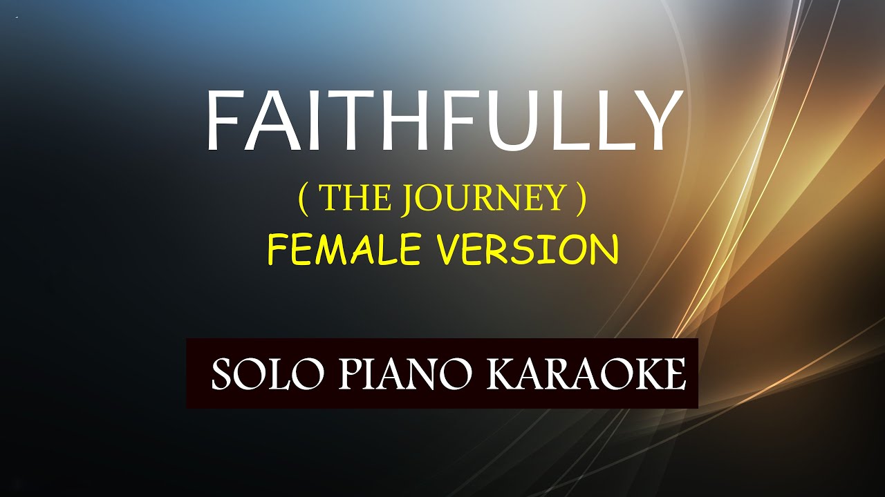 FAITHFULLY ( FEMALE VERSION ) ( THE JOURNEY ) COVER_CY