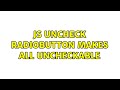 JS uncheck radiobutton makes all uncheckable