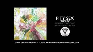 Video voorbeeld van "Pity Sex - "Euclid" (Official Audio)"