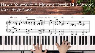 Have Yourself A Merry Little Christmas/Jazz Christmas Carol (재즈 크리스마스 캐롤)/ Piano Sheet music 피아노 악보