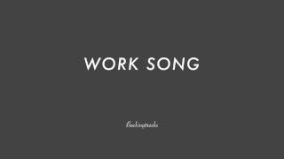 WORK SONG chord progression - Backing Track Play Along Jazz Standard Bible chords