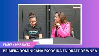 Esmery Martinez primera Dominicana drafted a la WNBA