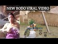 New bodo viral part 52