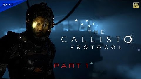 The Callisto Protocol ( PS5 ) Let