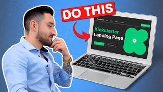 Do THIS For Your Kickstarter Landing Page