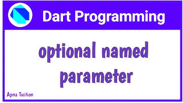 #21 Dart : Optional Named Parameter In Dart || Dart For Flutter || Hindi || By Vivek Lodh