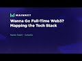 Wanna go fulltime web3 mapping the tech stack  messari mainnet 2022