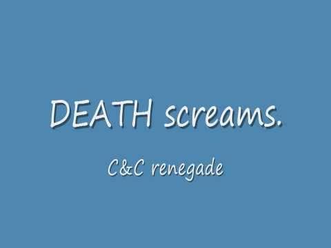 C&C death screams