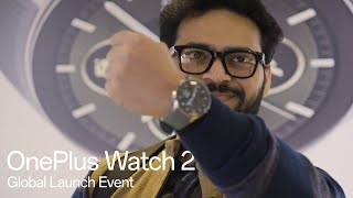 OnePlus Watch 2 Launch Event Recap