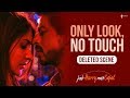 Only look, No touch | Jab Harry Met Sejal | Deleted scene