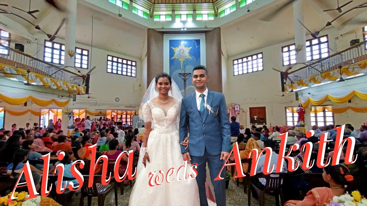 Ankith Weds Alisha Christian Wedding Full Video Port Blair Andaman Islands