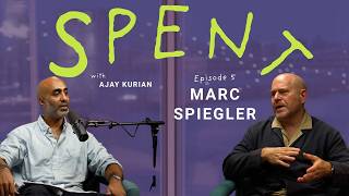 SPENT: Episode Five | Marc Spiegler