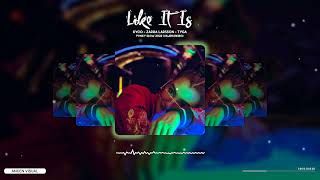 Download Lagu Kygo, Zarra Larsson, Tyga - Like It Is (Fvnky Slow 2022) VALEN KIKISO
