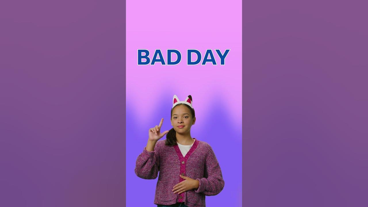 Learn to Sign "BAD DAY" in American Sign Language (ASL) 🌧️ Gabby's Dollhouse