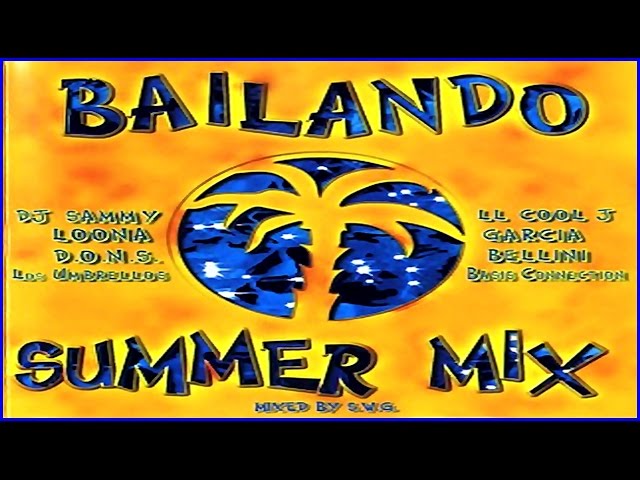 Bailando Summer Mix - Bailando Summer Mix