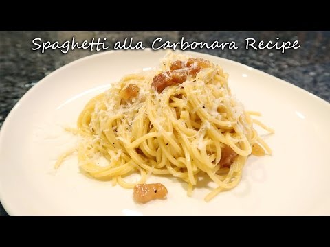 Spaghetti alla Carbonara Recipe