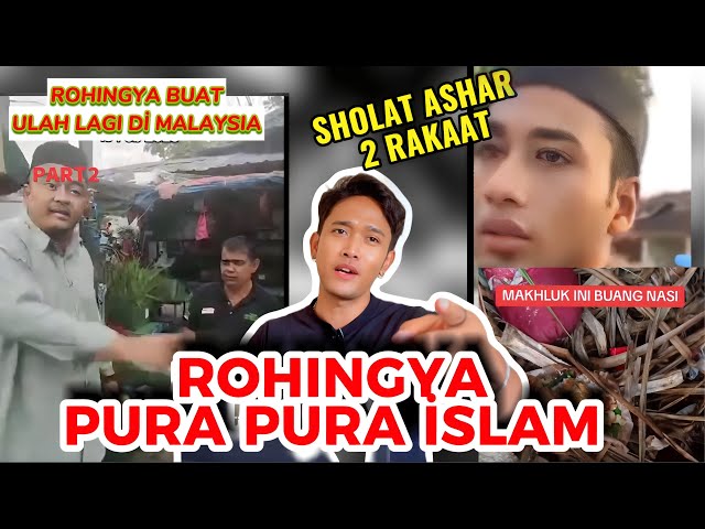 KETAUAN! ROHINGYA Dİ MALAYSIA PURA PURA İSLAM? AWAL JADI PENGUNGSI LAMA LAMA JADI TKR class=