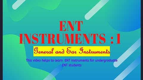 General and Ear Instruments // Dr Krishna Koirala //MBBS Exam //Dr Krishna